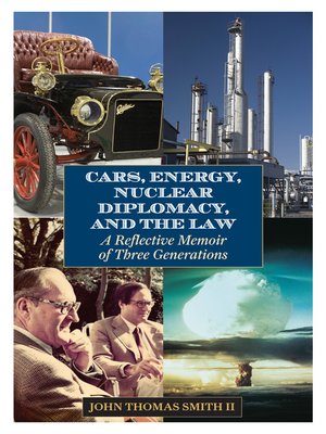 cover image of Cars, Energy, Nuclear Diplomacy and the Law